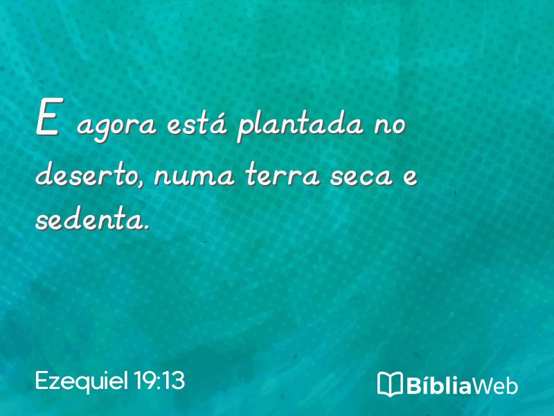 Ezequiel 19:13 em imagem para compartilhar