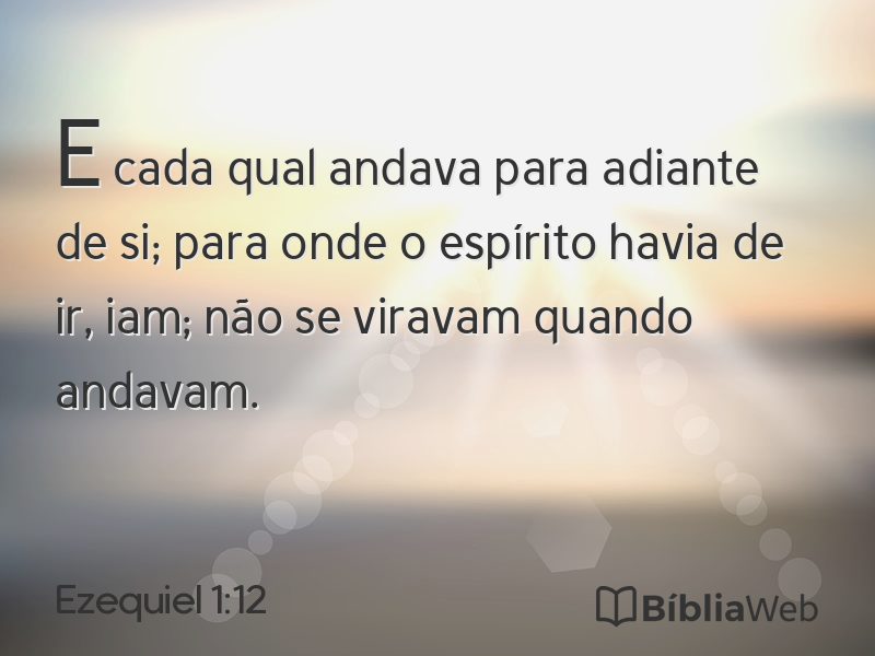 Ezequiel 1:12 em imagem para compartilhar