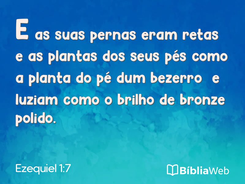 Ezequiel 1:7 em imagem para compartilhar