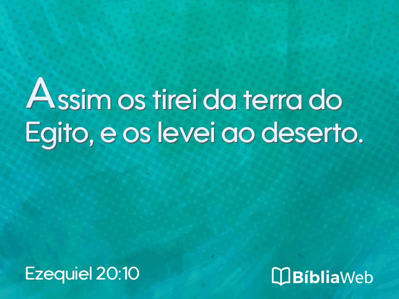 Ezequiel 20:10 em imagem para compartilhar