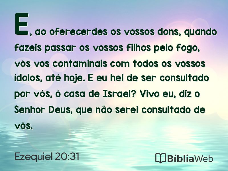 Ezequiel 20:31 em imagem para compartilhar