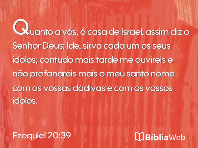 Ezequiel 20:39 em imagem para compartilhar