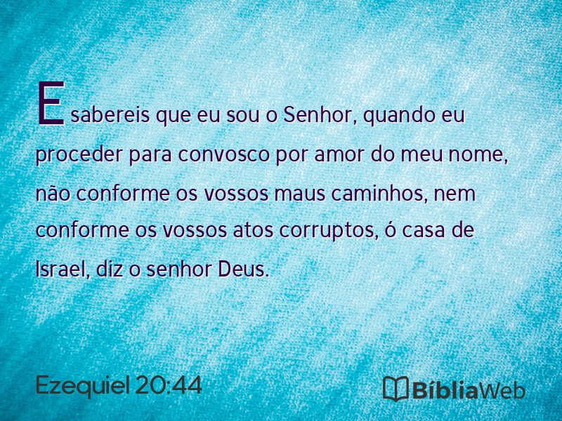Ezequiel 20:44 em imagem para compartilhar