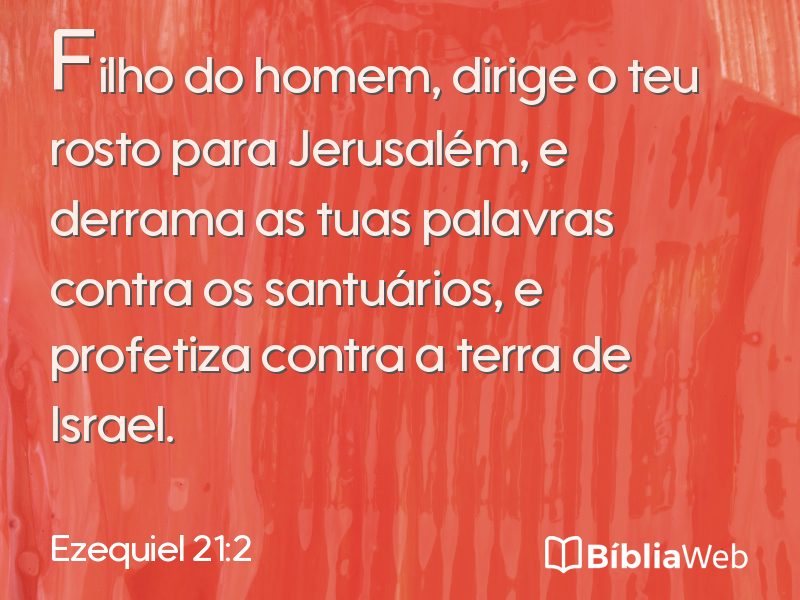 Ezequiel 21:2 em imagem para compartilhar