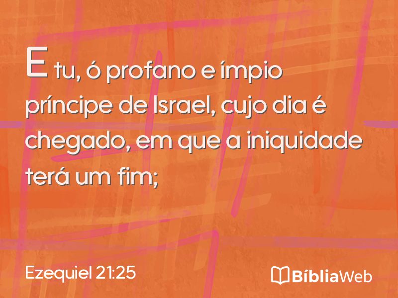 Ezequiel 21:25 em imagem para compartilhar