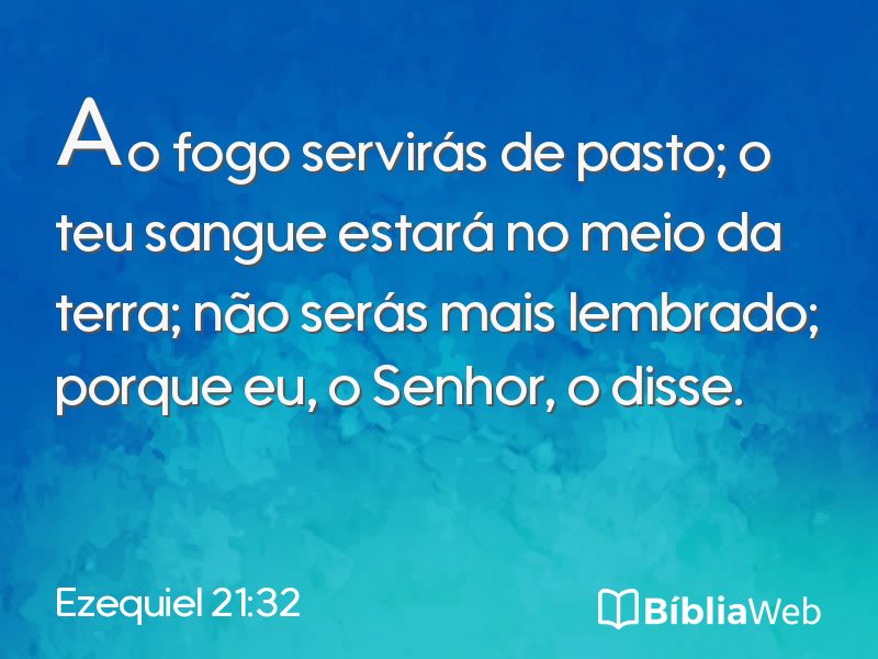 Ezequiel 21:32 em imagem para compartilhar