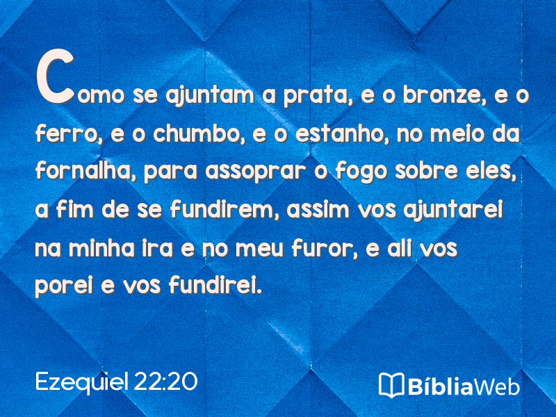 Ezequiel 22:20 em imagem para compartilhar