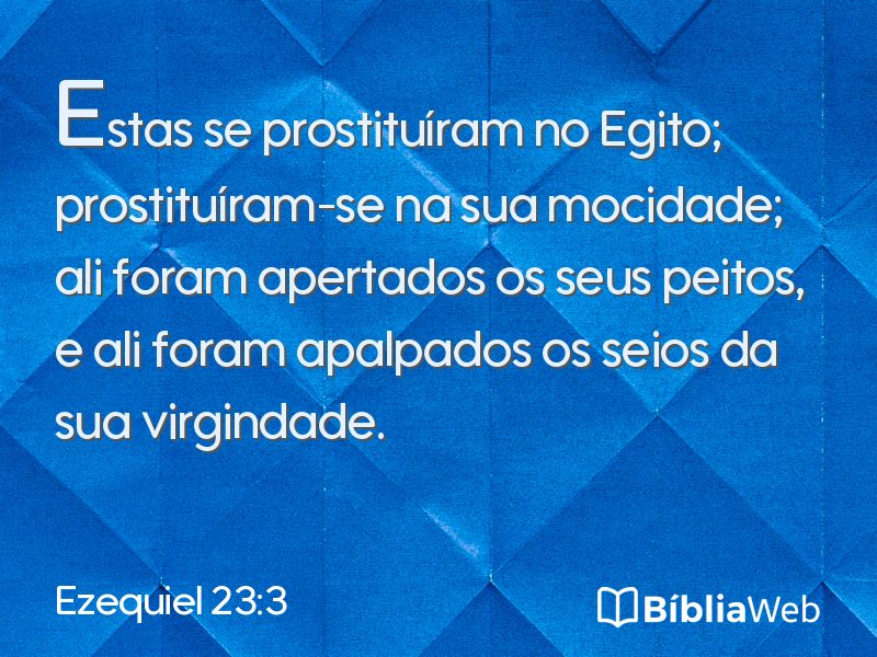 Ezequiel 23:3 em imagem para compartilhar