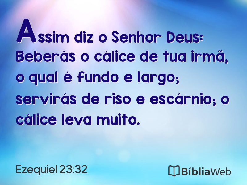 Ezequiel 23:32 em imagem para compartilhar
