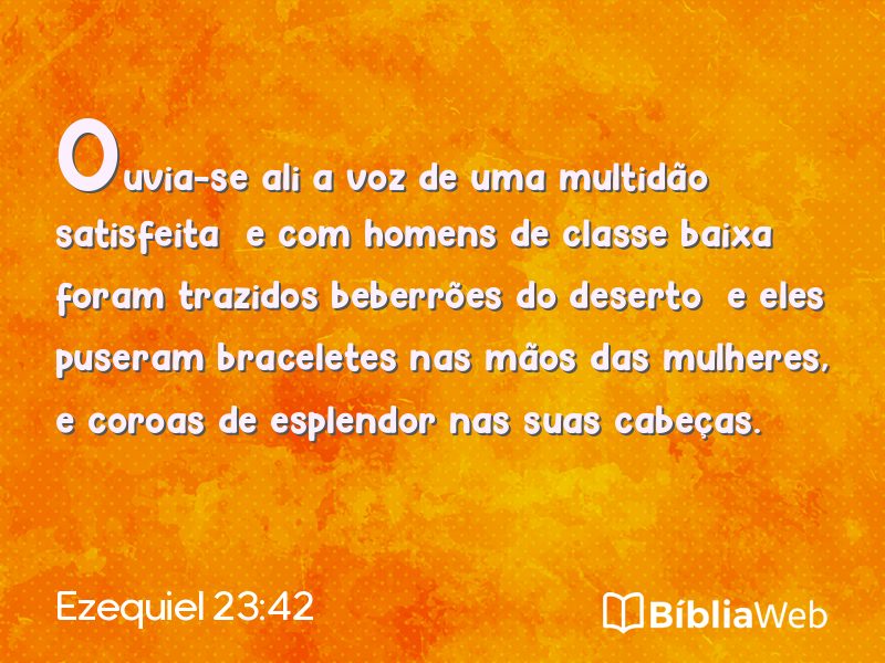 Ezequiel 23:42 em imagem para compartilhar