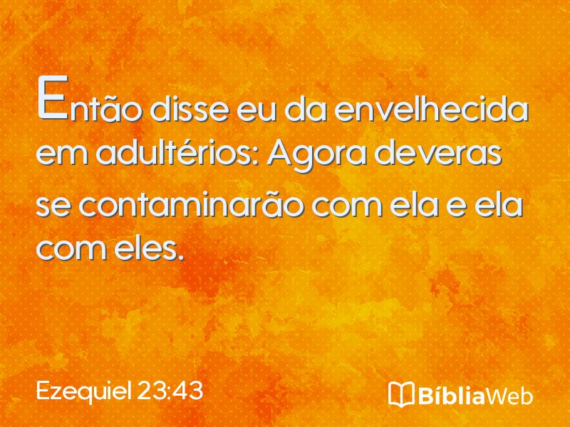Ezequiel 23:43 em imagem para compartilhar