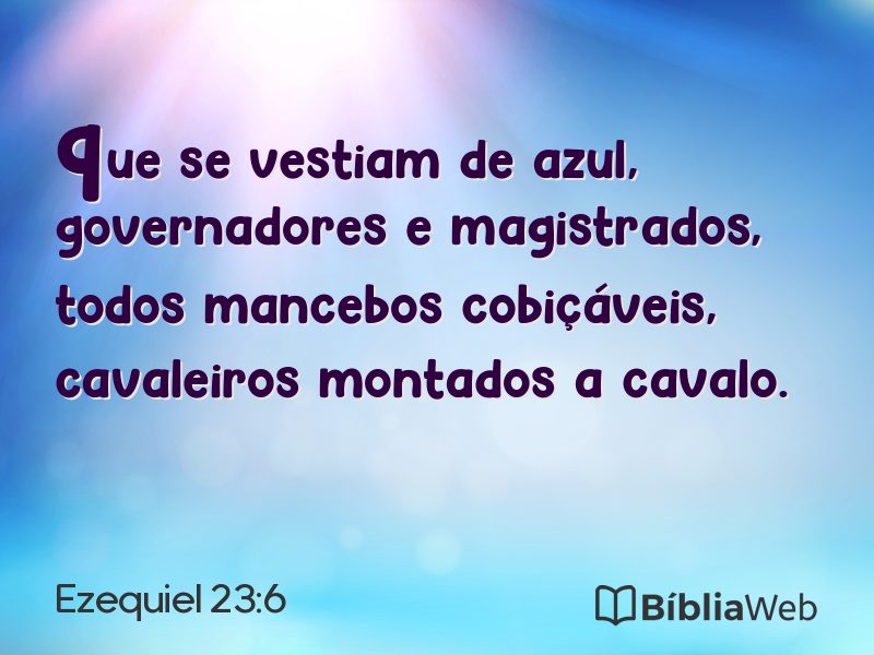 Ezequiel 23:6 em imagem para compartilhar
