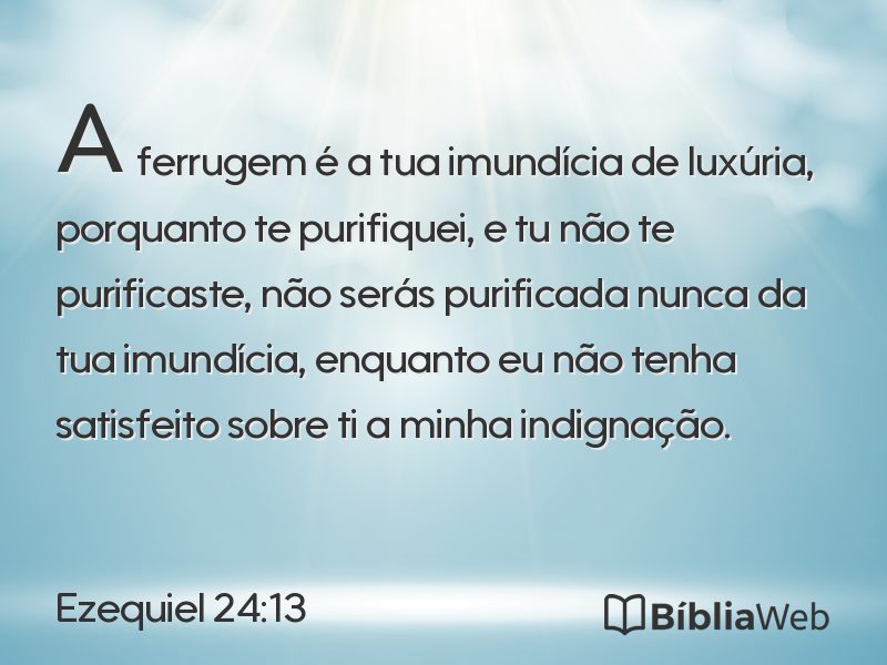 Ezequiel 24:13 em imagem para compartilhar