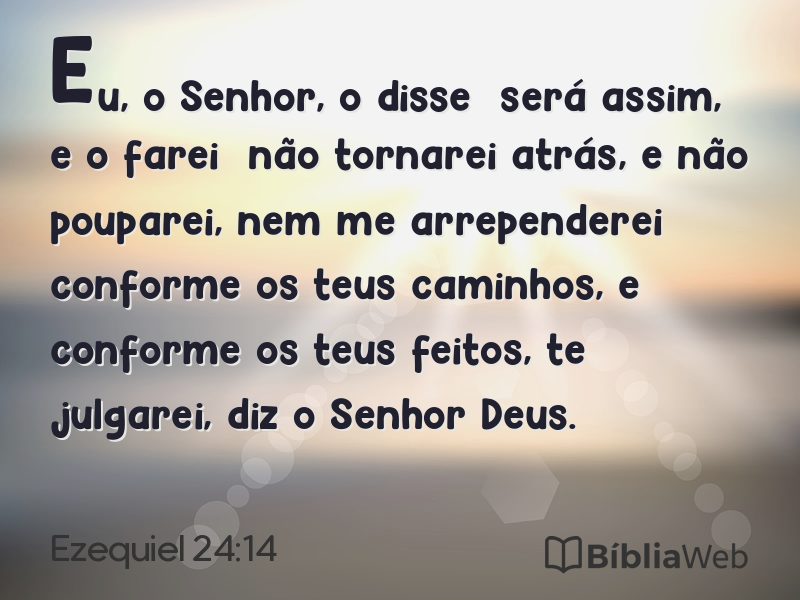 Ezequiel 24:14 em imagem para compartilhar