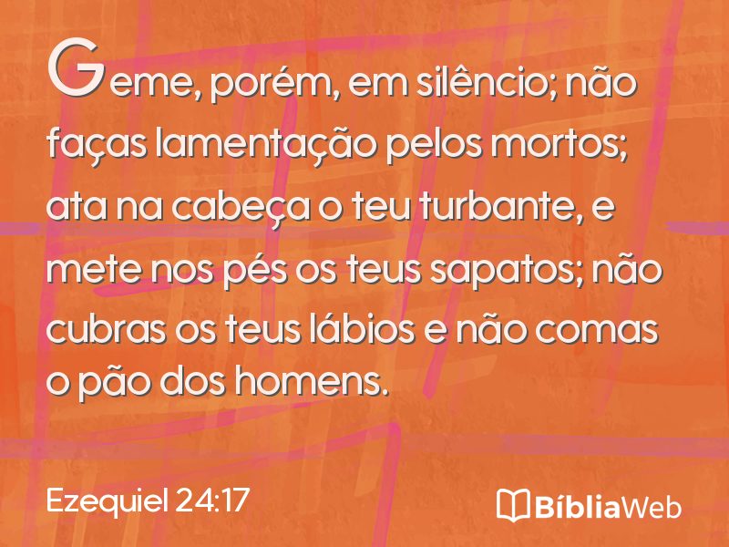 Ezequiel 24:17 em imagem para compartilhar