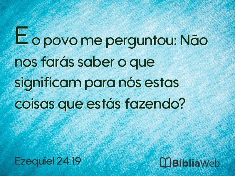 Ezequiel 24:19 em imagem para compartilhar