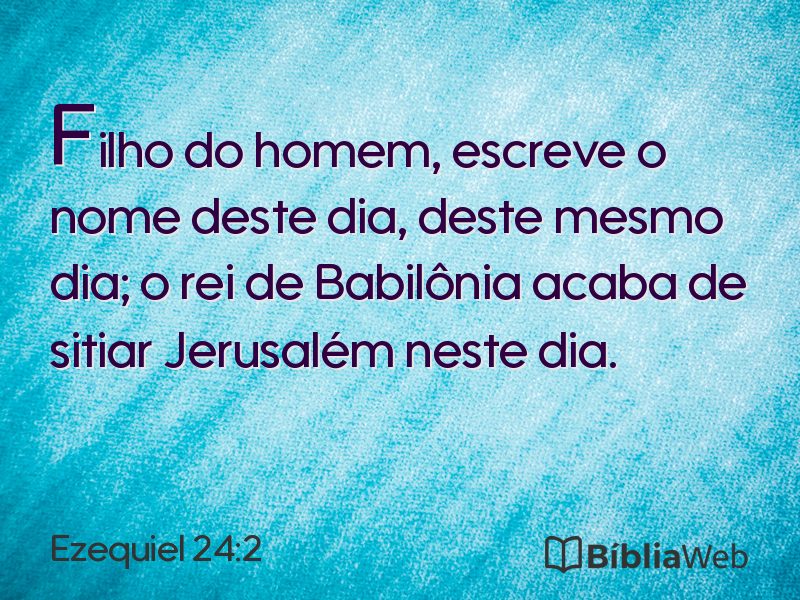 Ezequiel 24:2 em imagem para compartilhar