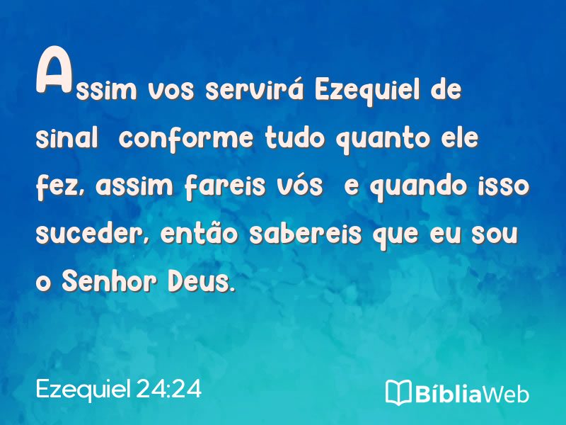Ezequiel 24:24 em imagem para compartilhar