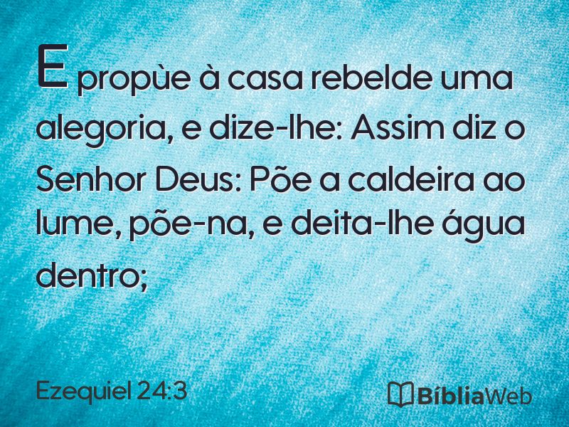 Ezequiel 24:3 em imagem para compartilhar