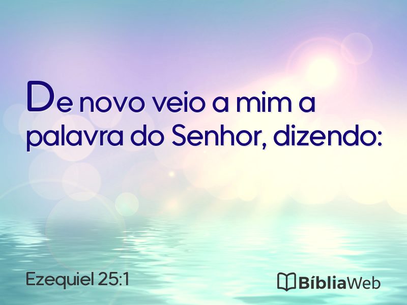 Ezequiel 25:1 em imagem para compartilhar