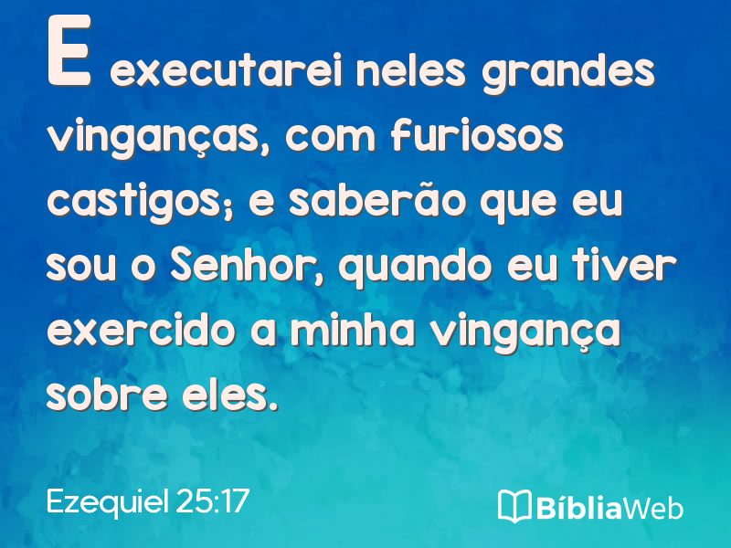 Ezequiel 25:17 em imagem para compartilhar