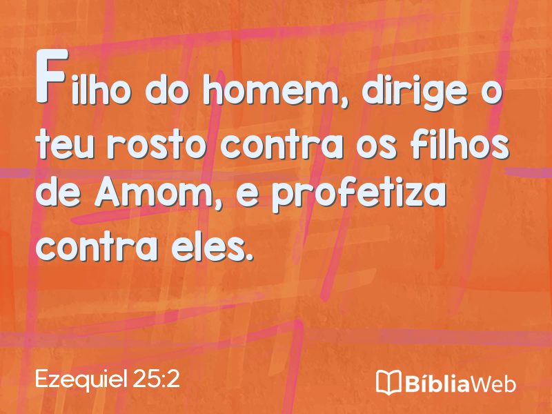 Ezequiel 25:2 em imagem para compartilhar