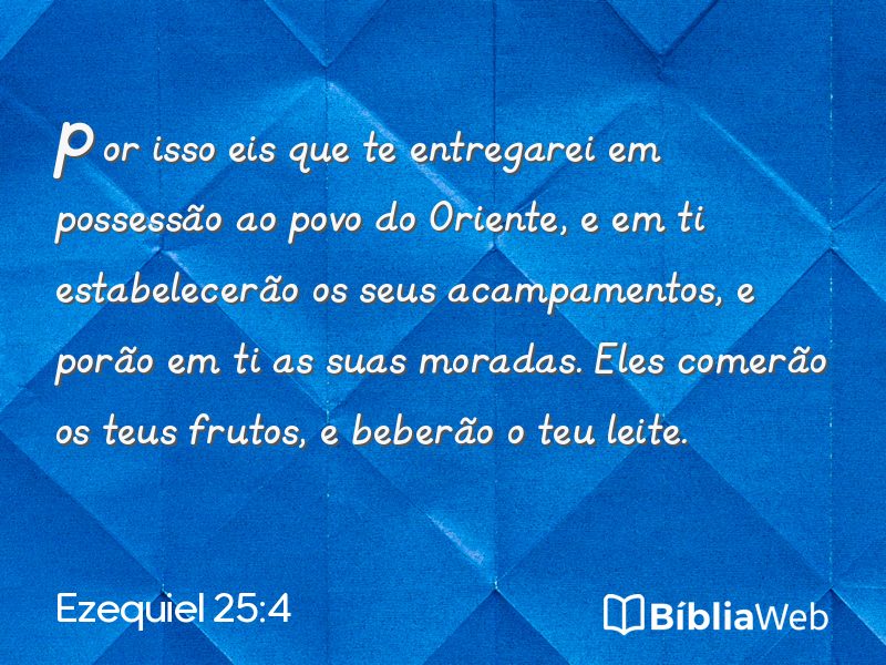 Ezequiel 25:4 em imagem para compartilhar