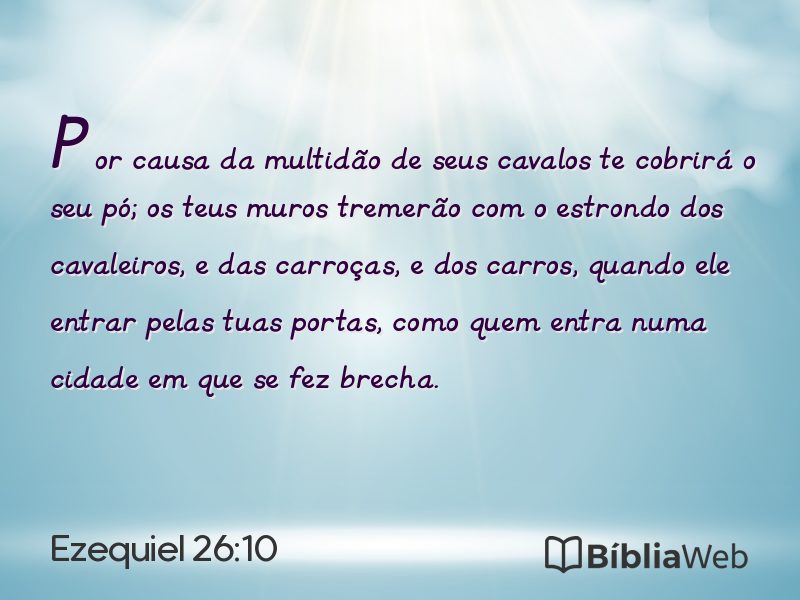 Ezequiel 26:10 em imagem para compartilhar