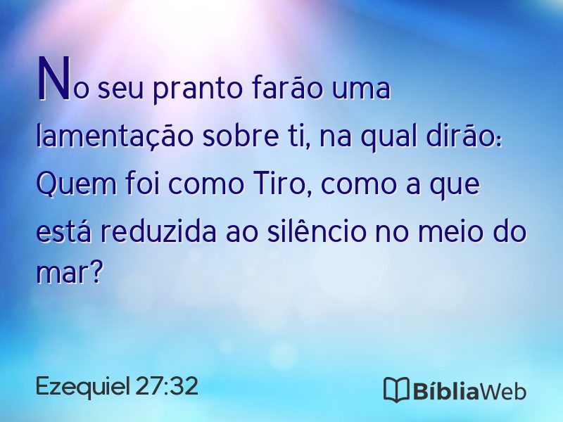 Ezequiel 27:32 em imagem para compartilhar