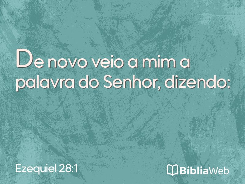 Ezequiel 28:1 em imagem para compartilhar