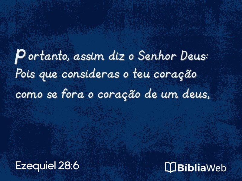 Ezequiel 28:6 em imagem para compartilhar