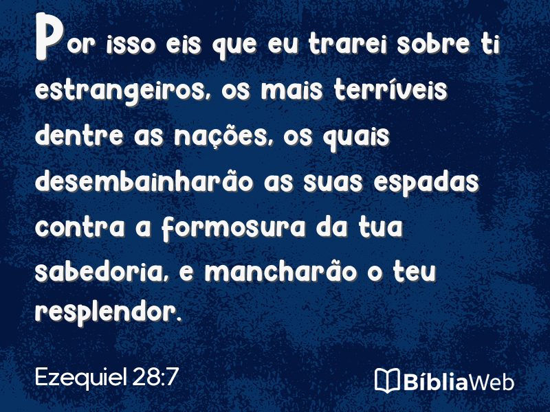 Ezequiel 28:7 em imagem para compartilhar