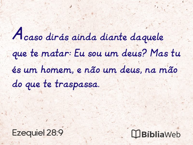 Ezequiel 28:9 em imagem para compartilhar