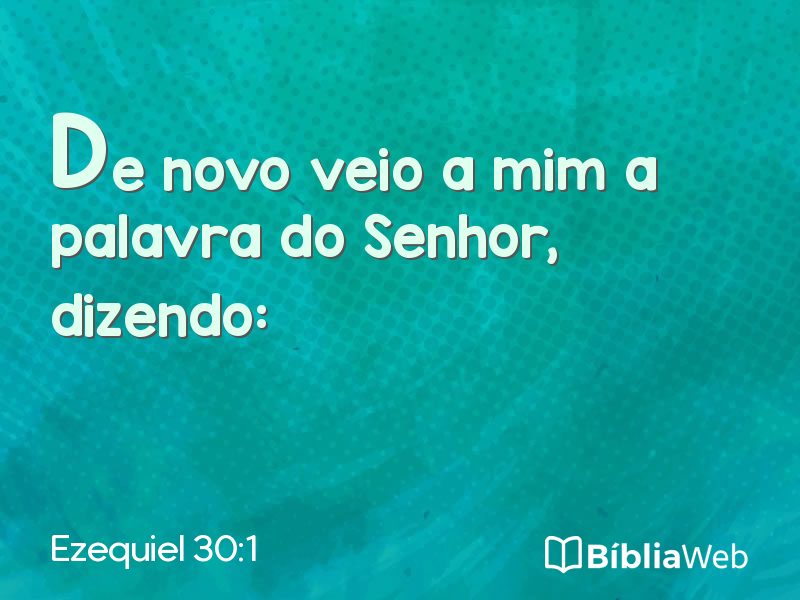 Ezequiel 30:1 em imagem para compartilhar