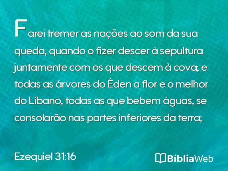 Ezequiel 31:16 em imagem para compartilhar