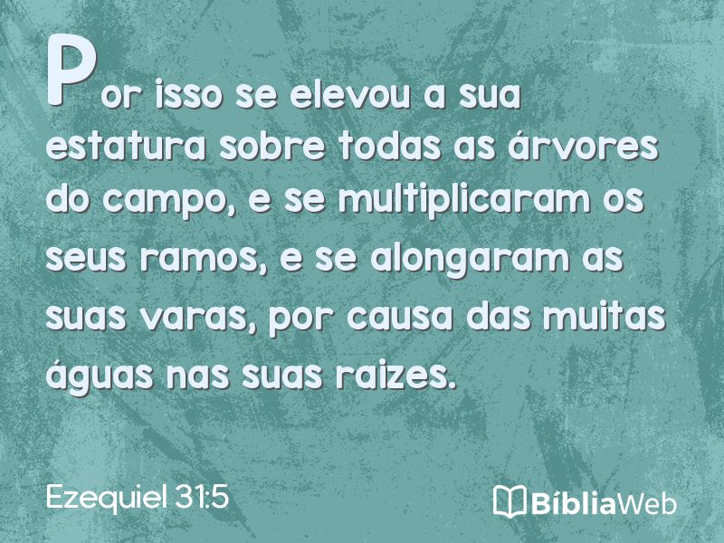 Ezequiel 31:5 em imagem para compartilhar