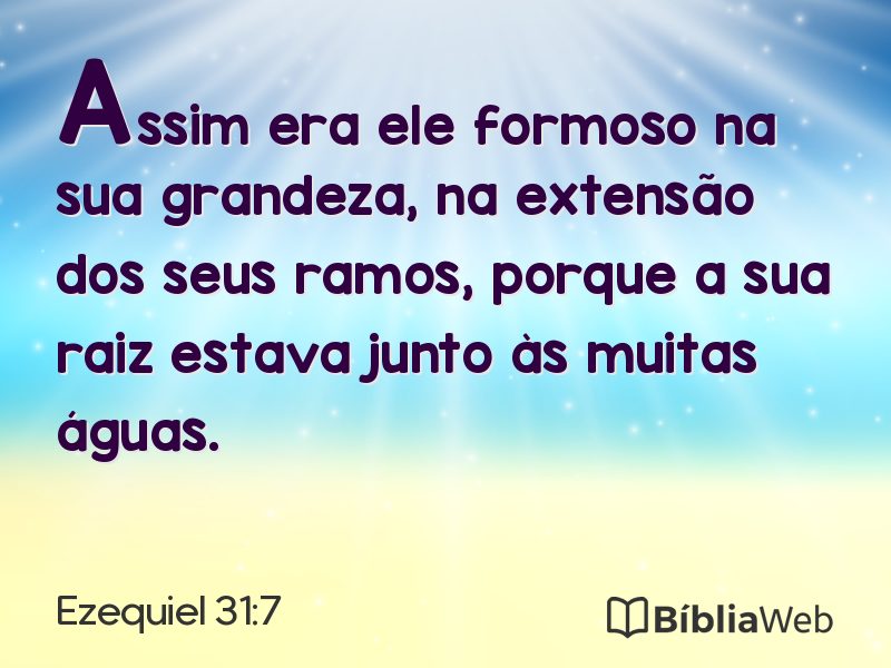Ezequiel 31:7 em imagem para compartilhar
