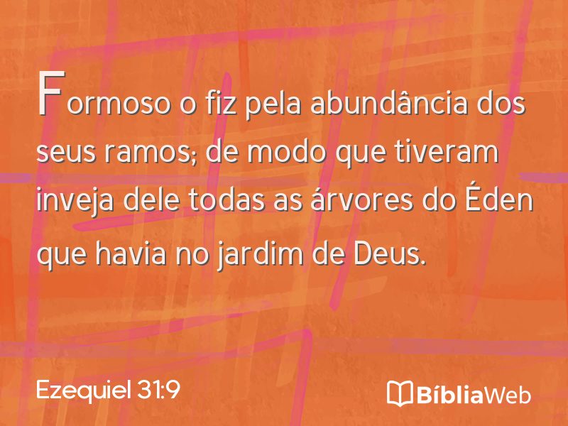 Ezequiel 31:9 em imagem para compartilhar
