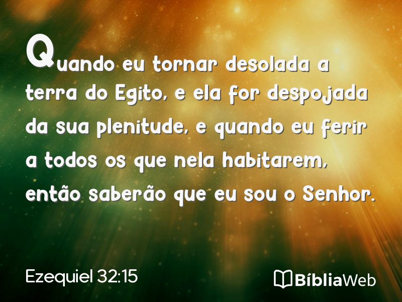 Ezequiel 32:15 em imagem para compartilhar