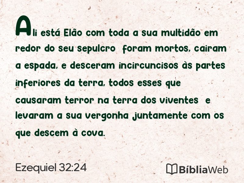 Ezequiel 32:24 em imagem para compartilhar