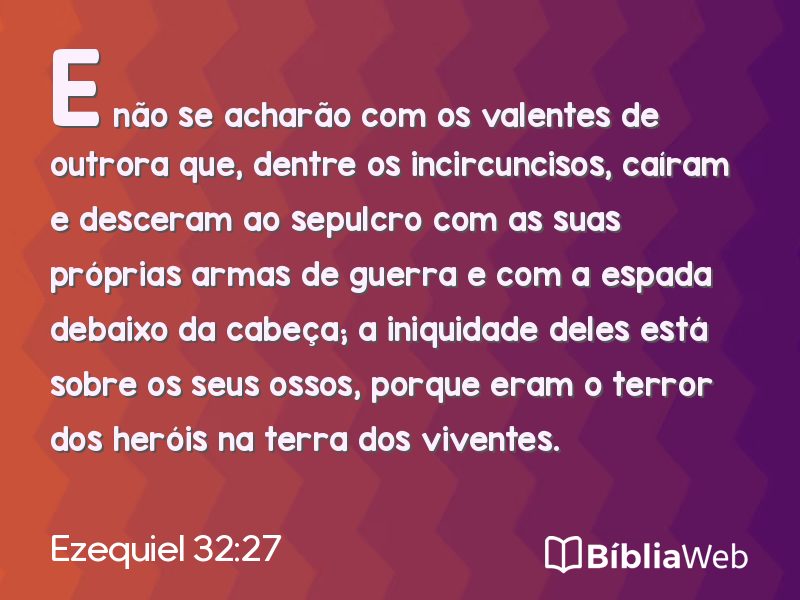 Ezequiel 32:27 em imagem para compartilhar