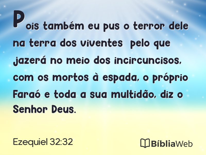Ezequiel 32:32 em imagem para compartilhar