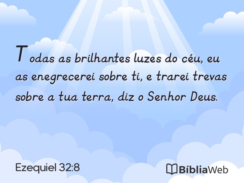 Ezequiel 32:8 em imagem para compartilhar