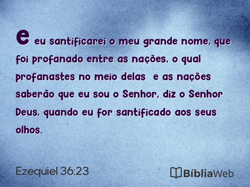 Ezequiel 36:23 em imagem para compartilhar