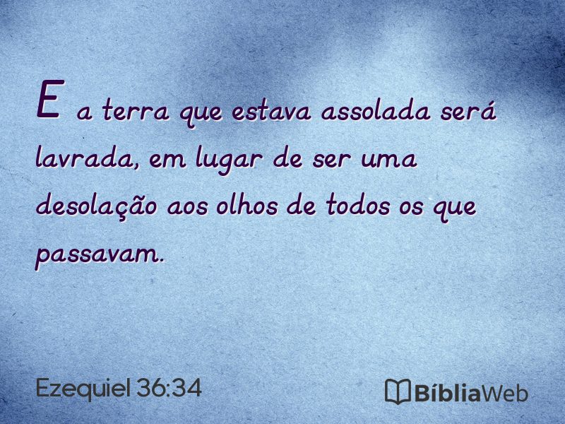 Ezequiel 36:34 em imagem para compartilhar