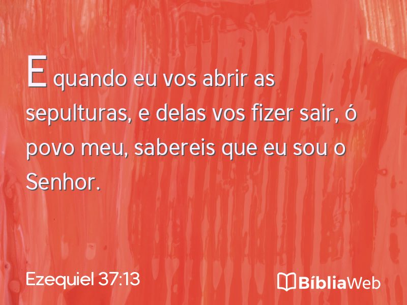 Ezequiel 37:13 em imagem para compartilhar
