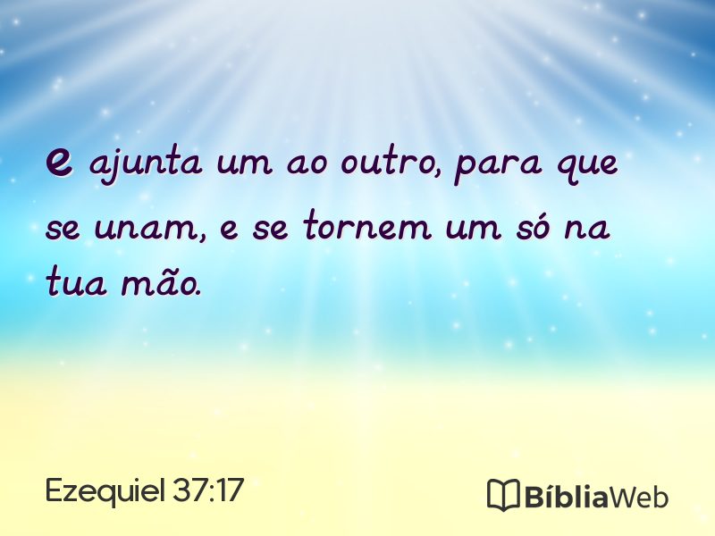 Ezequiel 37:17 em imagem para compartilhar