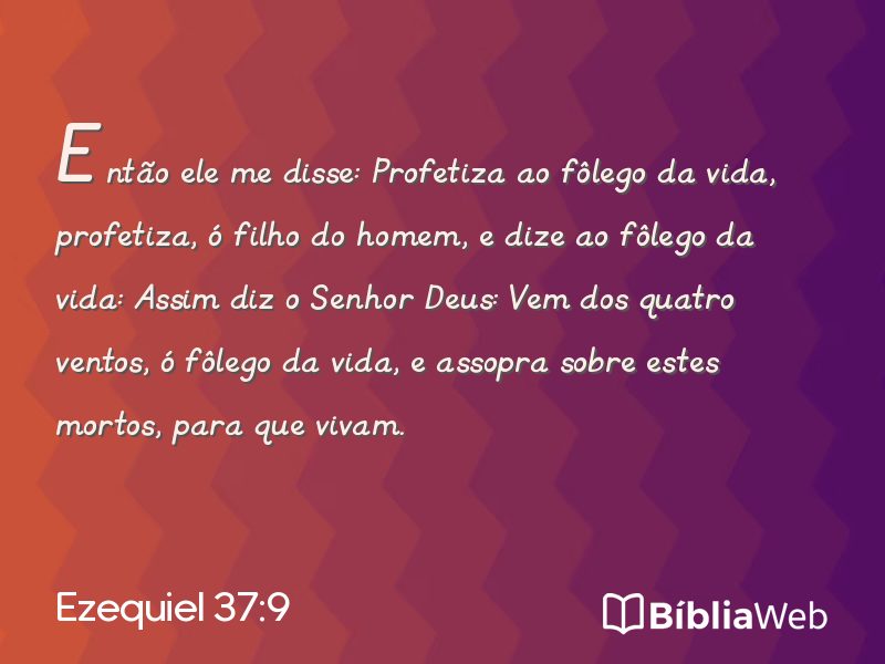 Ezequiel 37:9 em imagem para compartilhar