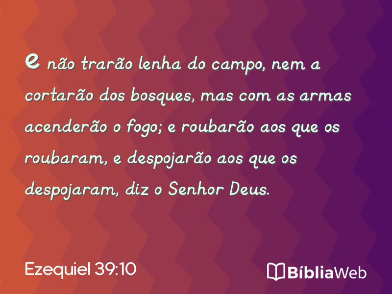 Ezequiel 39:10 em imagem para compartilhar