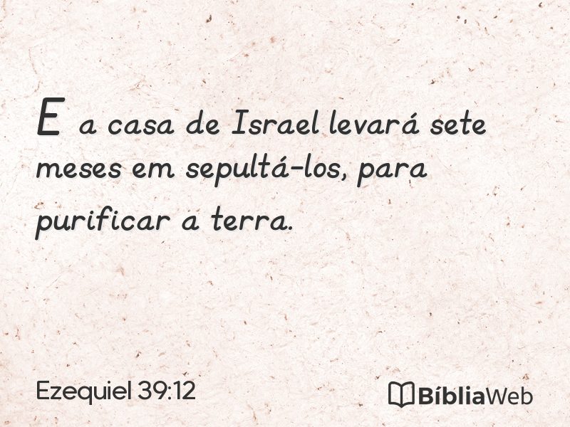 Ezequiel 39:12 em imagem para compartilhar